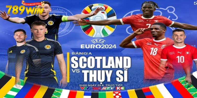 Scotland vs Thụy Sĩ Scotland vs Thụy Sĩ đối đầu
